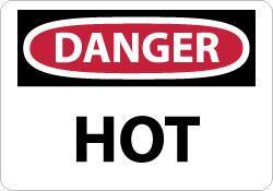 NMC - "Danger - Hot", 7" Long x 10" Wide, Aluminum Safety Sign - Rectangle, 0.04" Thick, Use for Hazardous Materials - Eagle Tool & Supply