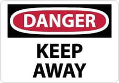 NMC - "Danger - Keep Away", 10" Long x 14" Wide, Rigid Plastic Safety Sign - Rectangle, 0.05" Thick, Use for Accident Prevention - Eagle Tool & Supply