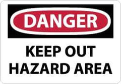 NMC - "Danger - Keep Out - Hazard Area", 7" Long x 10" Wide, Aluminum Safety Sign - Rectangle, 0.04" Thick, Use for Accident Prevention - Eagle Tool & Supply
