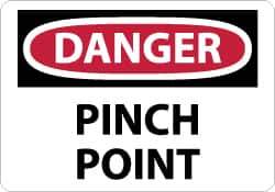 NMC - "Danger - Pinch Point", 7" Long x 10" Wide, Aluminum Safety Sign - Rectangle, 0.04" Thick, Use for Accident Prevention - Eagle Tool & Supply