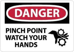 NMC - "Danger - Pinch Point - Watch Your Hands", 7" Long x 10" Wide, Aluminum Safety Sign - Rectangle, 0.04" Thick, Use for Accident Prevention - Eagle Tool & Supply