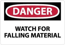 NMC - "Danger - Watch for Falling Material", 7" Long x 10" Wide, Aluminum Safety Sign - Rectangle, 0.04" Thick, Use for Accident Prevention - Eagle Tool & Supply