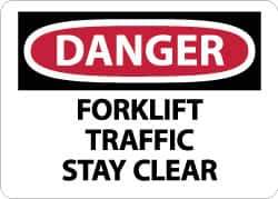NMC - "Danger - Forklift Traffic - Stay Clear", 10" Long x 14" Wide, Pressure-Sensitive Vinyl Safety Sign - Rectangle, 0.004" Thick, Use for Accident Prevention - Eagle Tool & Supply