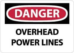 NMC - "Danger - Overhead Power Lines", 10" Long x 14" Wide, Rigid Plastic Safety Sign - Rectangle, 0.05" Thick, Use for Accident Prevention - Eagle Tool & Supply