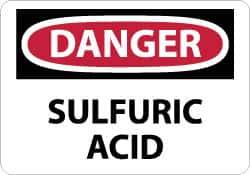 NMC - "Danger - Sulfuric Acid", 10" Long x 14" Wide, Rigid Plastic Safety Sign - Rectangle, 0.05" Thick, Use for Hazardous Materials - Eagle Tool & Supply