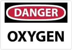 NMC - "Danger - Oxygen", 7" Long x 10" Wide, Aluminum Safety Sign - Rectangle, 0.04" Thick, Use for Hazardous Materials - Eagle Tool & Supply