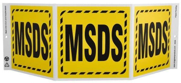 NMC - "MSDS", 7-1/2" Long x 20" Wide, Rigid Plastic Safety Sign - Rectangle, 0.01" Thick, Use for Hazardous Materials - Eagle Tool & Supply