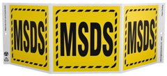 NMC - "MSDS", 7-1/2" Long x 20" Wide, Rigid Plastic Safety Sign - Rectangle, 0.01" Thick, Use for Hazardous Materials - Eagle Tool & Supply