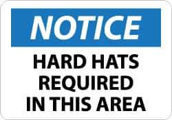 NMC - "Notice - Hard Hats Required in This Area", 10" Long x 14" Wide, Rigid Plastic Safety Sign - Rectangle, 0.05" Thick, Use for Accident Prevention - Eagle Tool & Supply