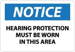 NMC - "Notice - Hearing Protection Must Be Worn in This Area", 10" Long x 14" Wide, Pressure-Sensitive Vinyl Safety Sign - Rectangle, 0.004" Thick, Use for Accident Prevention - Eagle Tool & Supply