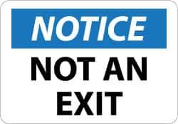 NMC - Notice - Not An Exit, Aluminum Exit Sign - 14" Wide x 10" High - Eagle Tool & Supply