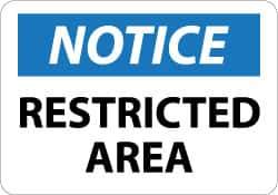 NMC - "Notice - Restricted Area", 10" Long x 14" Wide, Rigid Plastic Safety Sign - Rectangle, 0.05" Thick, Use for Security & Admittance - Eagle Tool & Supply