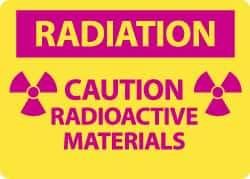 NMC - "Caution - Radiation - Radioactive Material", 10" Long x 14" Wide, Pressure-Sensitive Vinyl Safety Sign - Rectangle, 0.004" Thick, Use for Accident Prevention - Eagle Tool & Supply