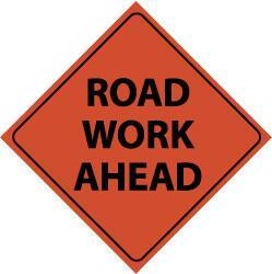 NMC - "Road Work Ahead", 48" Wide x 48" High, Nylon Construction Roadway Signs - Black on Orange, Engineer Grade Reflectivity, Diamond, Sign Stand Mount - Eagle Tool & Supply