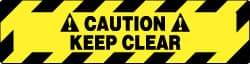 NMC - Caution - Keep Clear, Anti-Skid Pressure-Sensitive Vinyl Floor Sign - Rectangle, Black on Yellow, Adhesive Backed, For Accident Prevention - Eagle Tool & Supply