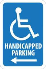 NMC - "Handicapped Parking", "Handicap Symbol w/ Left Arrow", 12" Wide x 18" High, Aluminum ADA Signs - 0.08" Thick, Blue on White, Engineer Grade Reflectivity, Rectangle, Post Mount - Eagle Tool & Supply