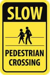 NMC - "Slow - Pedestrian Crossing", "Pedestrians Crossing", 12" Wide x 18" High, Aluminum Pedestrian Crossing Signs - 0.08" Thick, Black on Yellow, High Intensity Reflectivity, Rectangle, Post Mount - Eagle Tool & Supply