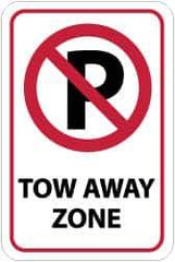 NMC - "Tow Away Zone", "Strike on P", 12" Wide x 18" High, Aluminum No Parking & Tow Away Signs - 0.08" Thick, Red & Black on White, High Intensity Reflectivity, Rectangle, Post Mount - Eagle Tool & Supply