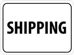 NMC - "Shipping", 24" Wide x 18" High, Aluminum Parking Lot Traffic Signs - 0.08" Thick, Black on White, Engineer Grade Reflectivity, Rectangle, Post Mount - Eagle Tool & Supply