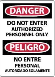 NMC - Security & Admittance Label, Header: DANGER - Legend: Danger - Do Not Enter - Authorized Personnel Only, English & Spanish, Black, Red & White, 3" Long x 5" High, Sign Muscle Finish - Eagle Tool & Supply