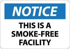 NMC - "Notice - This Is a Smoke-Free Facility", 7" Long x 10" Wide, Aluminum Safety Sign - Rectangle, 0.04" Thick, Use for Accident Prevention - Eagle Tool & Supply