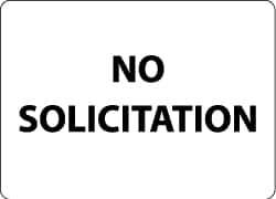 NMC - "No Solicitation", 10" Long x 14" Wide, Rigid Plastic Safety Sign - Rectangle, 0.05" Thick, Use for Security & Admittance - Eagle Tool & Supply