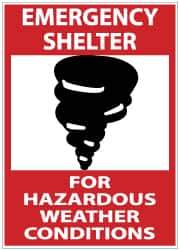 NMC - "Emergency Shelter for Hazardous Weather Conditions", 14" Long x 10" Wide, Pressure-Sensitive Vinyl Safety Sign - Rectangle, 0.004" Thick, Use for Accident Prevention - Eagle Tool & Supply
