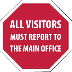 NMC - "Security Notice - All Visitors Must Report to the Main Office", 12" Long x 12" Wide, Rigid Plastic Safety Sign - Hexagon, 0.05" Thick, Use for Security & Admittance - Eagle Tool & Supply