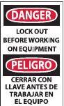 NMC - Accident Prevention Label, Header: DANGER - Legend: Danger - Lockout Before Working on Equipment, English & Spanish, Black, Red & White, 3" Long x 5" High, Sign Muscle Finish - Eagle Tool & Supply