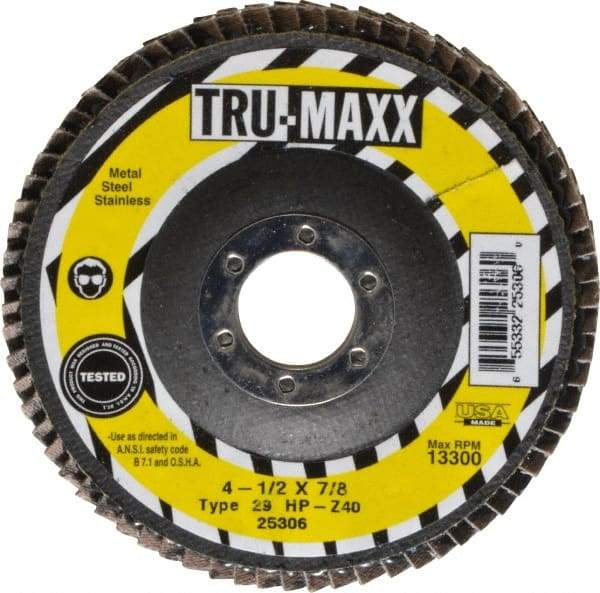 Tru-Maxx - 40 Grit, 4-1/2" Disc Diam, 7/8" Center Hole, Type 29 Zirconia Alumina Flap Disc - 13,300 Max RPM, Arbor Attaching System, Coated - Eagle Tool & Supply