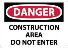 NMC - "Danger - Construction Area - Do Not Enter", 10" Long x 14" Wide, Rigid Plastic Safety Sign - Rectangle, 0.05" Thick, Use for Security & Admittance - Eagle Tool & Supply