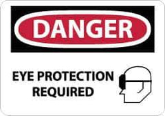NMC - "Danger - Eye Protection Required", 10" Long x 14" Wide, Rigid Plastic Safety Sign - Rectangle, 0.05" Thick, Use for Accident Prevention - Eagle Tool & Supply