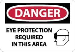 NMC - "Danger - Eye Protection Required in This Area", 10" Long x 14" Wide, Rigid Plastic Safety Sign - Rectangle, 0.05" Thick, Use for Accident Prevention - Eagle Tool & Supply