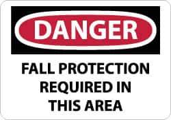 NMC - "Danger - Fall Protection Required in This Area", 10" Long x 14" Wide, Rigid Plastic Safety Sign - Rectangle, 0.05" Thick, Use for Accident Prevention - Eagle Tool & Supply