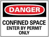 NMC - "Danger - Confined Space - Enter by Permit Only", 20" Long x 28" Wide, Rigid Plastic Safety Sign - Rectangle, 0.05" Thick, Use for Accident Prevention - Eagle Tool & Supply