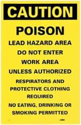 NMC - "Caution - Poison - Lead Hazard Area - Do Not Enter Work Area Unless Authorized - Respirators and Protective Clothing...", 17" Long x 11" Wide, Paper Safety Sign - Rectangle, Use for Accident Prevention - Eagle Tool & Supply