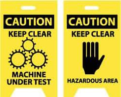 NMC - Caution - Keep Clear - Machine Under Test, Caution - Keep Clear - Hazardous Area, 12" Wide x 20" High, Plastic Floor Sign - A-Frame, Black on Yellow, For Accident Prevention - Eagle Tool & Supply