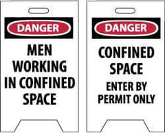 NMC - Danger - Men Working in Confined Area, Danger - Confined Space - Enter by Permit Only, 12" Wide x 19" High, Plastic Floor Sign - A-Frame, Red & Black on White, For Accident Prevention - Eagle Tool & Supply