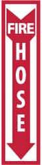 NMC - Fire Hose, Plastic Fire Sign - 4" Wide x 18" High - Eagle Tool & Supply