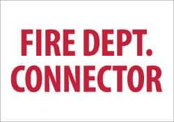 NMC - Fire Dept. Connector, Pressure Sensitive Vinyl Fire Sign - 10" Wide x 7" High - Eagle Tool & Supply
