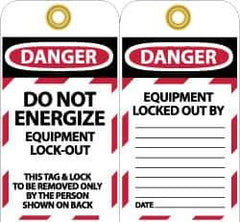NMC - 3" High x 6" Long, DANGER - DO NOT ENERGIZE - EQUIPMENT LOCK-OUT - THIS TAG & LOCK TO BE REMOVED ONLY BY THE PERSON SHOWN ON BACK, English Safety & Facility Lockout Tag - Tag Header: Danger, 2 Sides, Black, Red & White Unrippable Vinyl - Eagle Tool & Supply
