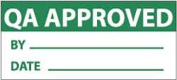 NMC - "QA Approved - By___, Date___", 1" Long x 2-1/4" Wide, Pressure-Sensitive Vinyl Safety Sign - Rectangle, 0.004" Thick, Use for Inspection, Testing & Accident Data - Eagle Tool & Supply