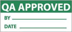NMC - "QA Approved - By___, Date___", 1" Long x 2-1/4" Wide, Pressure-Sensitive Vinyl Safety Sign - Rectangle, 0.004" Thick, Use for Inspection, Testing & Accident Data - Eagle Tool & Supply