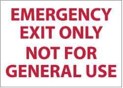 NMC - Emergency Exit Only Not for General Use, Plastic Exit Sign - 14" Wide x 10" High - Eagle Tool & Supply