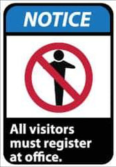 NMC - "Notice - All Visitors Must Register at Office", 14" Long x 10" Wide, Rigid Plastic Safety Sign - Rectangle, 0.05" Thick, Use for Security & Admittance - Eagle Tool & Supply