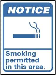 NMC - "Notice - Smoking Permitted in This Area", 14" Long x 10" Wide, Pressure-Sensitive Vinyl Safety Sign - Rectangle, 0.004" Thick, Use for Security & Admittance - Eagle Tool & Supply