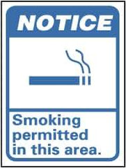 NMC - "Notice - Smoking Permitted in This Area", 14" Long x 10" Wide, Pressure-Sensitive Vinyl Safety Sign - Rectangle, 0.004" Thick, Use for Security & Admittance - Eagle Tool & Supply