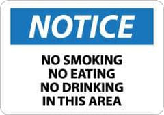 NMC - "Notice - No Smoking - No Eating - No Drinking in This Area", 7" Long x 10" Wide, Rigid Plastic Safety Sign - Rectangle, 0.05" Thick, Use for Accident Prevention - Eagle Tool & Supply