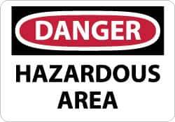 NMC - "Danger - Hazardous Area", 7" Long x 10" Wide, Pressure-Sensitive Vinyl Safety Sign - Rectangle, 0.004" Thick, Use for Security & Admittance - Eagle Tool & Supply