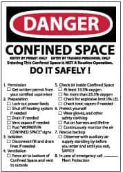 NMC - "Danger - Confined Space - Enter by Permit Only - Entry by Trained Personnel Only - Entering This Confined Is Not A...", 7" Long x 10" Wide, Pressure-Sensitive Vinyl Safety Sign - Rectangle, 0.004" Thick, Use for Accident Prevention - Eagle Tool & Supply